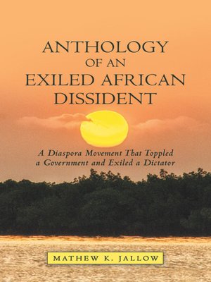 cover image of Anthology of an Exiled African Dissident